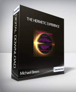 Michael Breen - The Hermetic Experience
