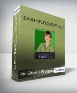 Kim Snider | IS Beginner - Learn Infusionsoft Fast
