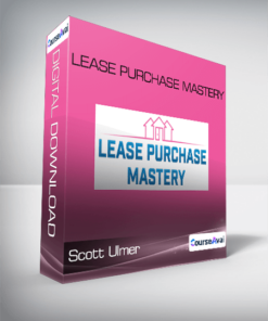 Lease Purchase Mastery - Scott Ulmer