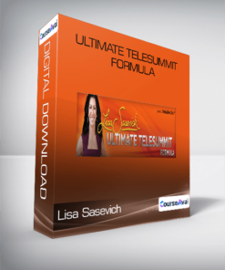Lisa Sasevich - ULTIMATE Telesummit Formula