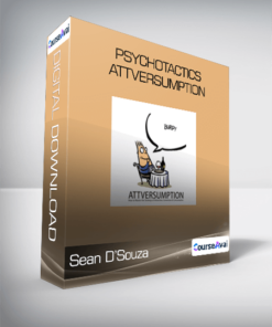 Sean D'Souza - Psychotactics - Attversumption