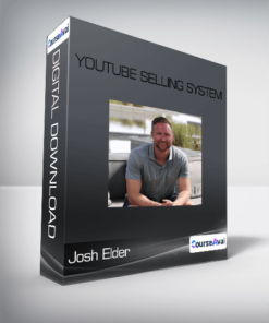 Josh Elder - Youtube Selling System