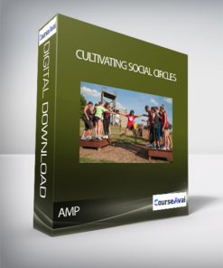 AMP - Cultivating Social Circles