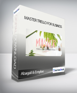 Abagail & Emylee - Master Trello for Business