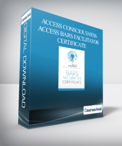 Access Consciousness - Access Bars Facilitator Certificate