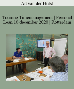 Ad van der Hulst - Training Timemanagement | Personal Lean 10 december 2020 | Rotterdam