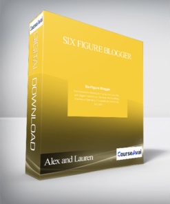 Alex and Lauren – Six Figure Blogger
