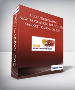 Alexandertrading - New Foundations for Auction Market Trading Course