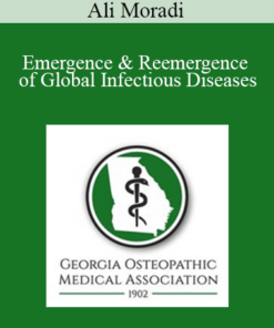 Ali Moradi - Emergence & Reemergence of Global Infectious Diseases