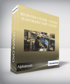 Alphatrends – Beginner Course + access to Introductory Course