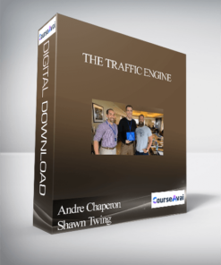 Andre Chaperon & Shawn Twing - The Traffic Engine
