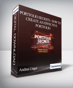 Andrea Unger - Portfolio Secrets – How To Create an Effective Portfolio