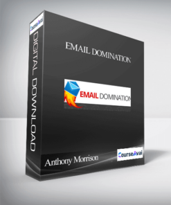 Anthony Morrison – Email Domination