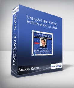 Anthony Robbins - Unleash the Power Within Manual 2004