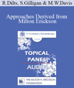 [Audio] EP09 Topical Panel 18 - Approaches Derived from Milton Erickson: Compare and Contrast Solution-Focused