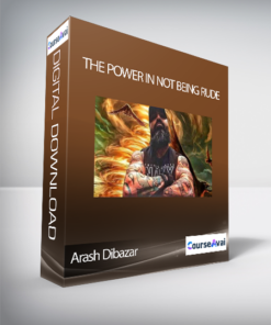 Arash Dibazar - The Power in Not Being Rude