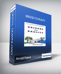 Arnold Patent - Bridges To Reality