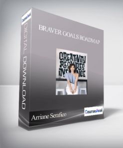 Arriane Serafico - Braver Goals Roadmap