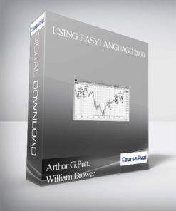Arthur G.Putt. William Brower - Using EasyLanguage 2000