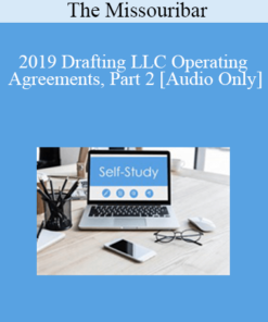 [Audio] The Missouribar - 2019 Drafting LLC Operating Agreements