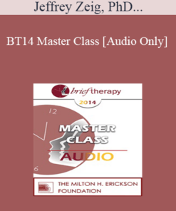 [Audio] BT14 Master Class - Jeffrey Zeig
