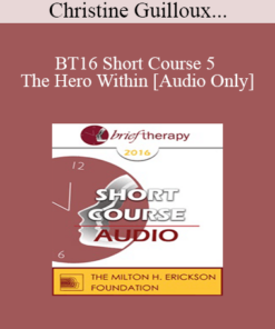 [Audio] BT16 Short Course 5 - The Hero Within - Christine Guilloux