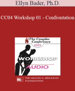[Audio] CC04 Workshop 01 - Confrontation: Being Gentle and Being Tough - Ellyn Bader