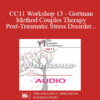 [Audio] CC11 Workshop 13 - Gottman Method Couples Therapy