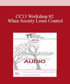 [Audio] CC13 Workshop 02 - When Society Loses Control: Attachment