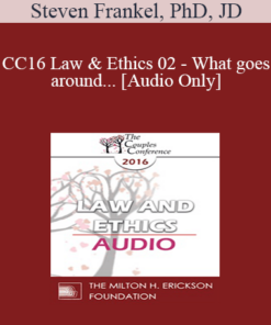 [Audio] CC16 Law & Ethics 02 - What goes around... - Steven Frankel, PhD, JD
