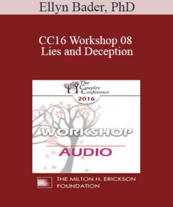 [Audio] CC16 Workshop 08 - Lies and Deception: The Deep Pit Couples Fall Into When Differentiation Fails - Ellyn Bader