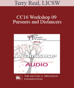 [Audio] CC16 Workshop 09 - Pursuers and Distancers: Attachment Theory and Beyond - Terry Real