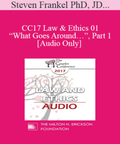 [Audio] CC17 Law & Ethics 01 - “What Goes Around…”