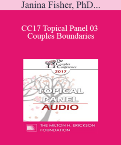 [Audio] CC17 Topical Panel 03 - Couples Boundaries: Rigid
