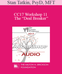 [Audio] CC17 Workshop 11 - The “Deal Breaker”: Detection and Intervention - Stan Tatkin