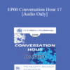 [Audio] EP00 Conversation Hour 17 - Zerka Moreno