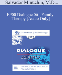 [Audio] EP00 Dialogue 06 - Family Therapy - Salvador Minuchin