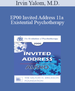 [Audio] EP00 Invited Address 11a - Existential Psychotherapy: Theory