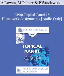 [Audio] EP00 Topical Panel 18 - Homework Assignments - Alexander Lowen