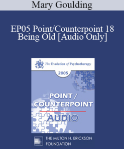 [Audio] EP05 Point/Counterpoint 18 - Being Old - Mary Goulding