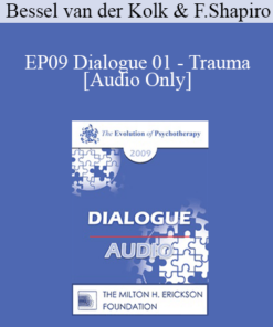 [Audio] EP09 Dialogue 01 - Trauma - Bessel van der Kolk
