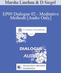 [Audio] EP09 Dialogue 02 - Meditative Methods - Marsha Linehan
