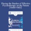 [Audio] EP17 Clinical Demonstration with Discussant 08 - Placing the Burden of Effective Psychotherapy on the Patient - Ernest Rossi