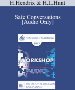 [Audio] EP17 Workshop 03 - Safe Conversations: From the Clinic to the Public to IMAGO - Harville Hendrix