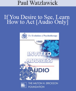 [Audio] EP85 Invited Address 04a - If You Desire to See