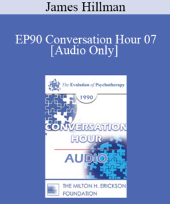 [Audio] EP90 Conversation Hour 07 - James Hillman