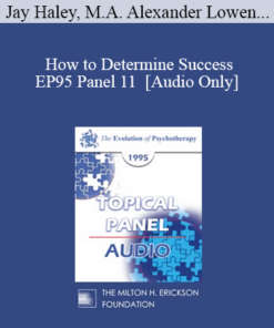 [Audio] EP95 Panel 11 - How to Determine Success - Jay Haley