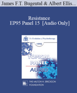 [Audio] EP95 Panel 15 - Resistance - James F.T. Bugental