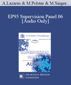 [Audio] EP95 Supervision Panel 06 - Arnold Lazarus