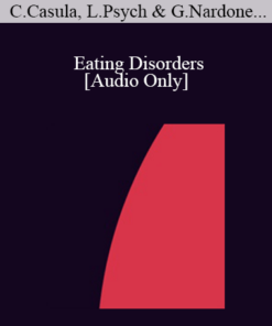 [Audio] IC07 Topical Panel 12 - Eating Disorders - Consuelo Casula